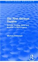 The First German Theatre (Routledge Revivals)
