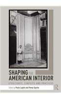 Shaping the American Interior