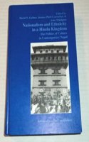 Nationalism and Ethnicity in a Hindu Kingdom: The Politics of Culture in Contemporary Nepal