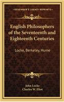 English Philosophers of the Seventeenth and Eighteenth Centuries
