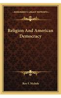 Religion and American Democracy