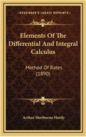 Elements of the Differential and Integral Calculus: Method of Rates (1890)