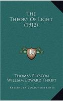 The Theory of Light (1912)