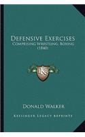 Defensive Exercises