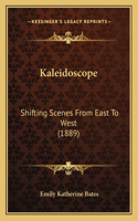 Kaleidoscope