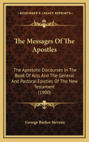 The Messages of the Apostles
