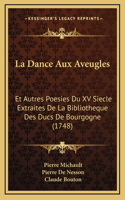 La Dance Aux Aveugles