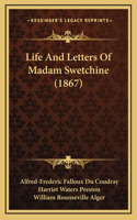 Life And Letters Of Madam Swetchine (1867)