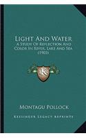 Light And Water