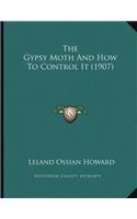 The Gypsy Moth And How To Control It (1907)