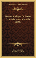 Versions Nordiques Du Fabliau Francais Le Mantel Mautaillie (1877)
