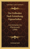 Der Erdboden Nach Entstehung, Eigenschaften