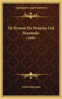 Hymnen Des Dionysius Und Mesomedes (1840)