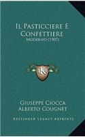 Il Pasticciere E Confettiere