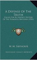 A Defense Of The Truth