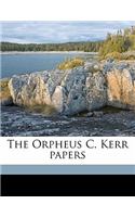 The Orpheus C. Kerr Papers