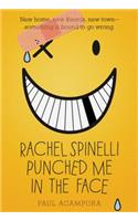 Rachel Spinelli Punched Me in the Face