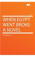 When Egypt Went Broke