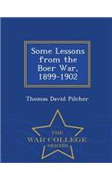 Some Lessons from the Boer War, 1899-1902 - War College Series