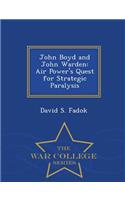 John Boyd and John Warden