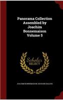 Panorama Collection Assembled by Joachim Bonnemaison Volume 5
