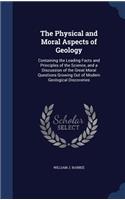 Physical and Moral Aspects of Geology
