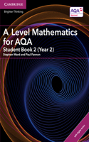 Level Mathematics for Aqa Student Book 2 (Year 2) with Digital Access (2 Years)