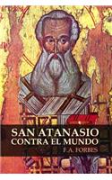 San Atanasio Contra El Mundo