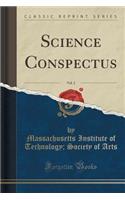 Science Conspectus, Vol. 2 (Classic Reprint)