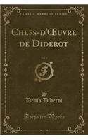 Chefs-d'Oeuvre de Diderot, Vol. 3 (Classic Reprint)