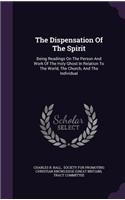 The Dispensation Of The Spirit