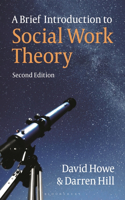 Brief Introduction to Social Work Theory