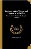 LECTURES ON THE THEORY AND PRACTICE OF M