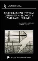 Multielement System Design in Astronomy and Radio Science