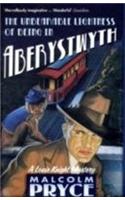 The Unbearable Lightness of Being in Aberystwyth