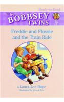 Freddie and Flossie and the Train Ride