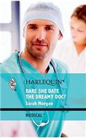 Dare She Date the Dreamy Doc?