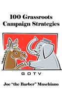 100 Grassroots Campaign Strategies