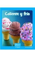 Caliente Y Frío