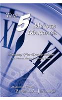 5 Minute Marriage