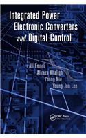 Integrated Power Electronic Converters and Digital Control