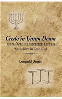 Credo in Unum Deum: We Believe in One God