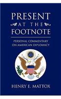 Present at the Footnote