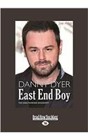 Danny Dyer: East End Boy