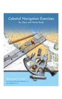 Celestial Navigation Exercises for Class and Home study