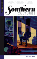 Southern Cultures: Home