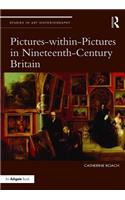 Pictures-Within-Pictures in Nineteenth-Century Britain