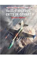 Su-25 'Frogfoot' Units In Combat