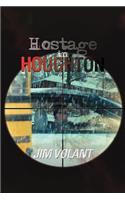 Hostage in Houghton: (English)