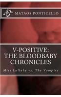 V-Positive: The Bloodbaby Chronicles